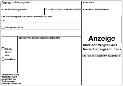 Anzeige über einen Wegfall des Versicherungsschutzes (BGBl. I 2011 S. 218)