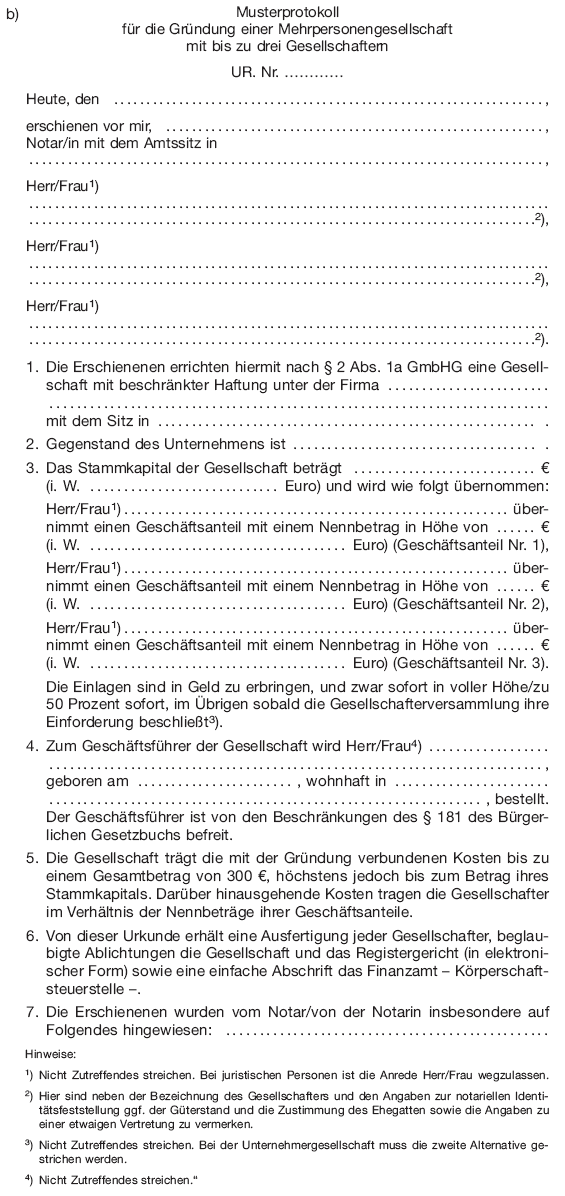 Musterprotokoll für die Gründung einer Mehrpersonengesellschaft mit bis zu drei Gesellschaftern (BGBl. I 2008 S. 2045)