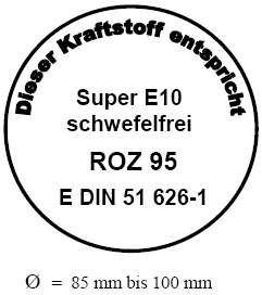 Kennzeichnung Kraftstoff Super E10 schwefelfrei ROZ 95 (BGBl. I 2010 S. 1857)