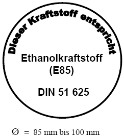 Kennzeichnung Ethanolkraftstoff (E85) (BGBl. I 2010 S. 1858)