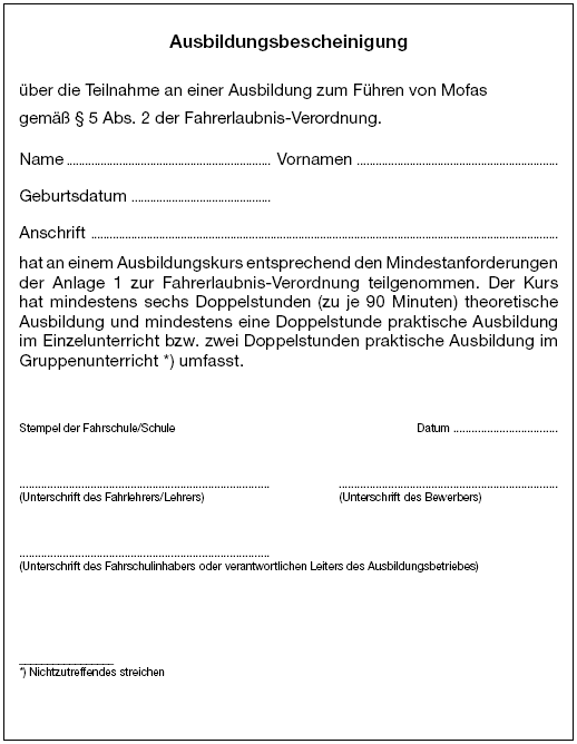 Ausbildungsbescheinigung für Mofas (BGBl. I 2010 S. 2016)