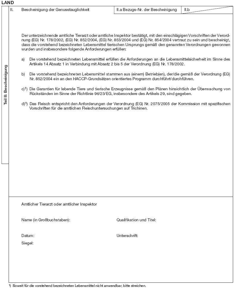 Vordruck "Teil II Lebensmittel tierischen Ursprungs nach § 6 Absatz 2 Satz 1 Nummer 4" (BGBl. I 2011 S. 655)