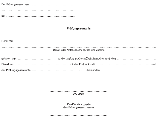 - mittlerer/gehobener Dienst - Prüfungszeugnis (BGBl. 2012 I S. 1149)