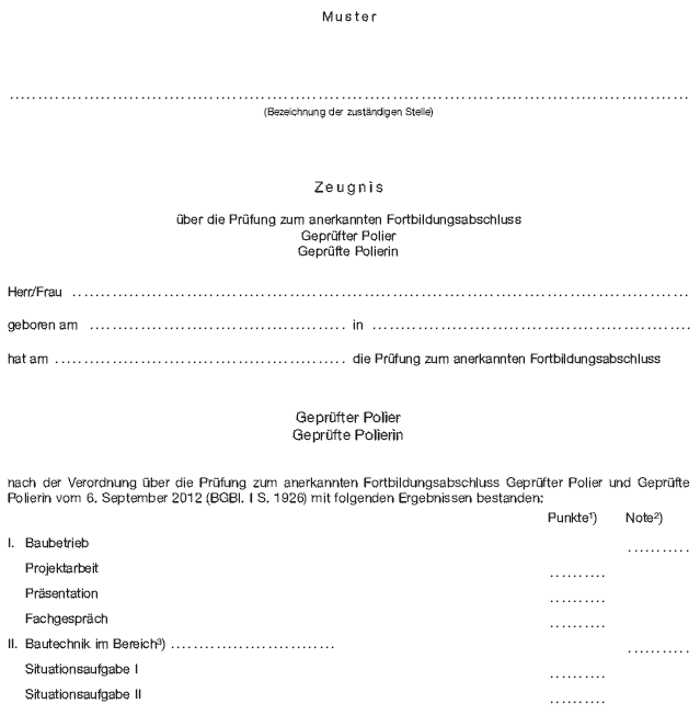 Muster Zeugnis über die Prüfung zum anerkannten Fortbildungsabschluss Geprüfter Polier/Geprüfte Polierin, Seite 1 (BGBl. 2012 I S. 1933)