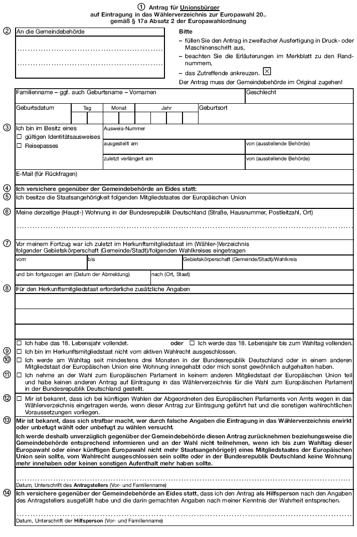 Antrag für Unionsbürger auf Eintragung in das Wählerverzeichnis zur Europawahl (BGBl. 2013 I S. 4350)