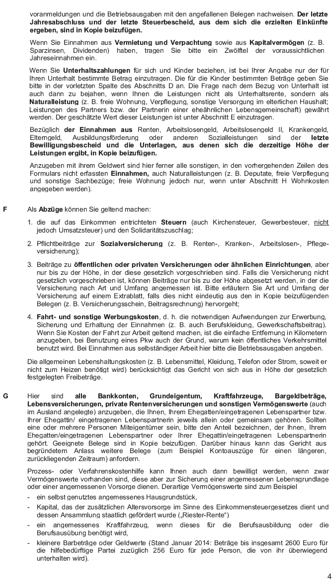 Hinweisblatt zum Formular für die Erklärung über die persönlichen und wirtschaftlichen Verhältnisse bei Prozess- oder Verfahrenskostenhilfe, Seite 4 (BGBl. 2014 I S. 43) Hinweisblatt zum Formular für die Erklärung über die persönlichen und wirtschaftlichen Verhältnisse bei Prozess- oder Verfahrenskostenhilfe, Seite 4 (BGBl. 2014 I S. 43)