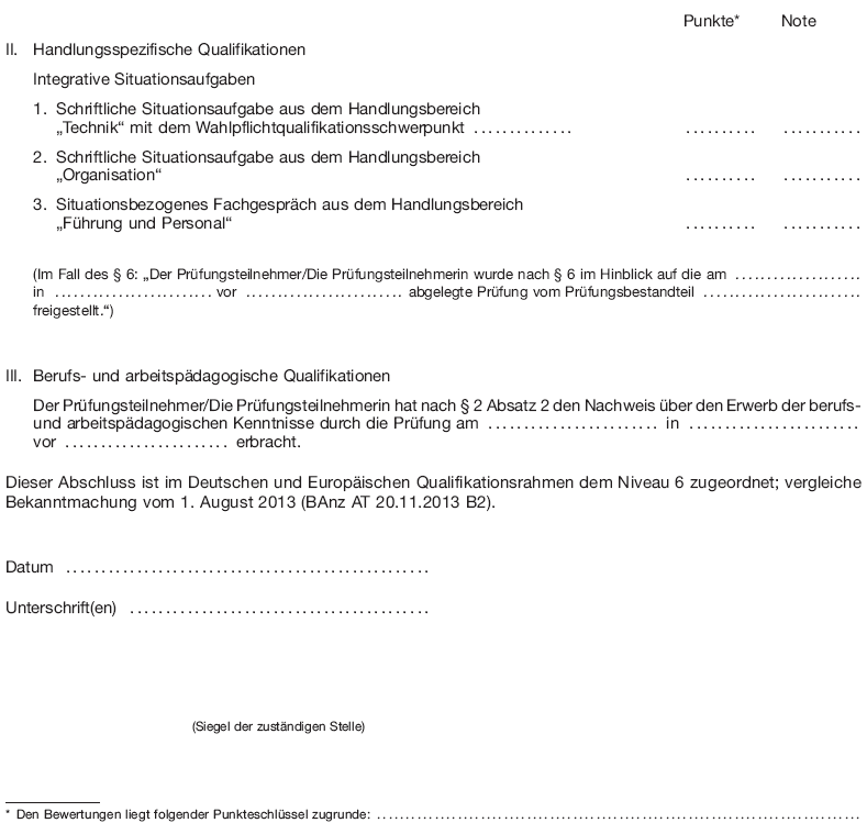 Muster Zeugnis über die Prüfung zum anerkannten Fortbildungsabschluss Geprüfter Industriemeister - Fachrichtung Kunststoff und Kautschuk Geprüfte Industriemeisterin - Fachrichtung Kunststoff und Kautschuk, Seite 2 (BGBl. 2014 I S. 526)