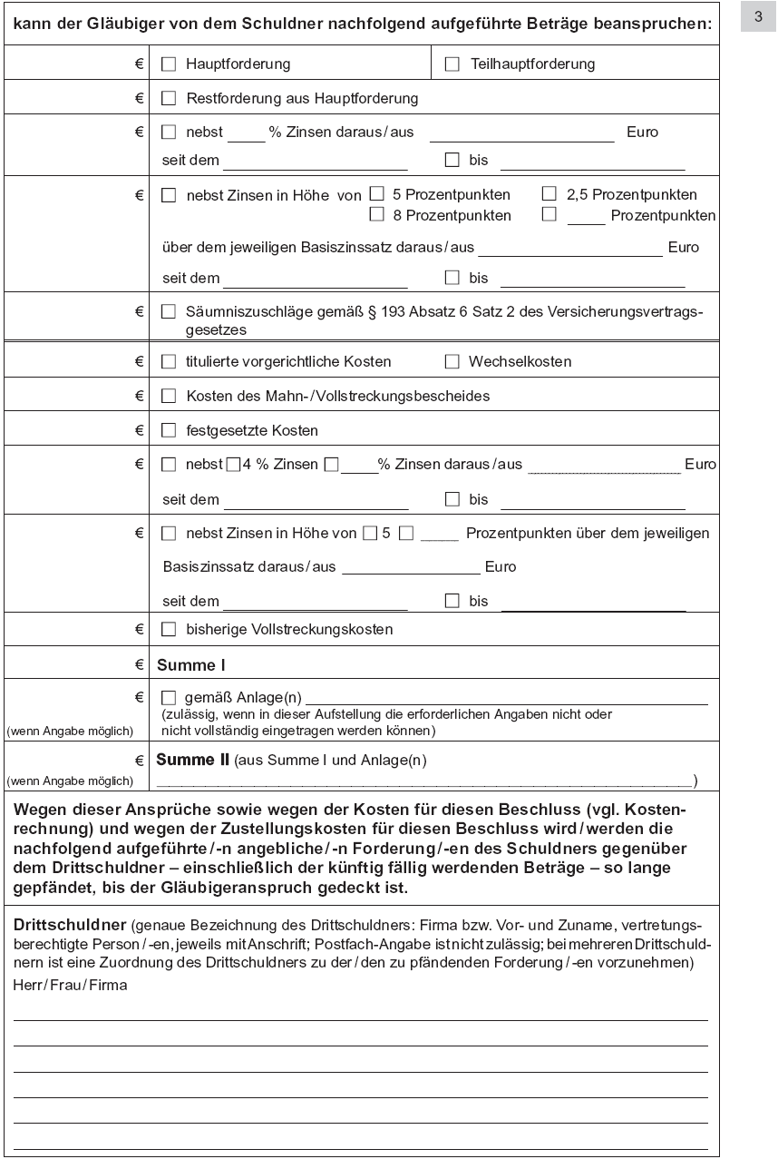 Vordruck Antrag auf Erlass eines Pfändungs- und Überweisungsbeschlusses insbesondere wegen gewöhnlicher Geldforderungen, Seite 3 (BGBl. 2014 I S. 762)