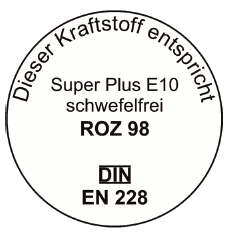 Abb. Plakette Super Plus E10 schwefelfrei (BGBl. 2014 I S. 1895)