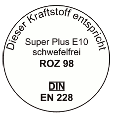 Abb. Plakette Super Plus E10 schwefelfrei (BGBl. 2014 I S. 1895)
