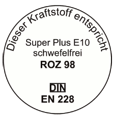 Abb. Plakette Super Plus E10 schwefelfrei (BGBl. 2014 I S. 1895)