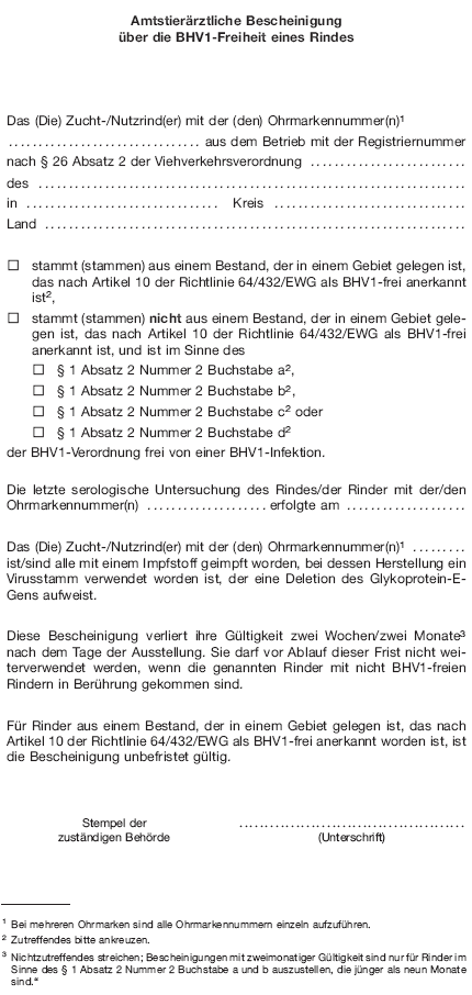 Amtstierärztliche Bescheinigung über die BHV1-Freiheit eines Rindes (BGBl. 2015 I S. 764)