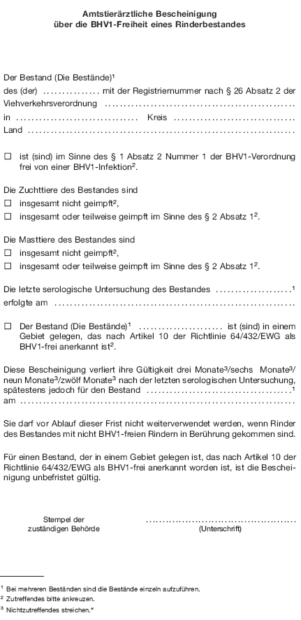 Amtstierärztliche Bescheinigung über die BHV1-Freiheit eines Rinderbestandes (BGBl. 2015 I S. 765)