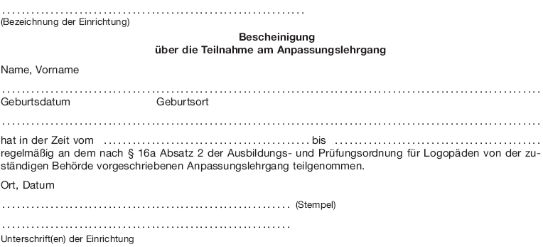 Bescheinigung über die Teilnahme am Anpassungslehrgang (BGBl. 2016 I S. 911)