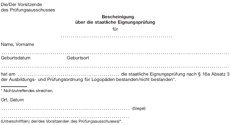 Bescheinigung über die staatliche Eignungsprüfung (BGBl. 2016 I S. 911)