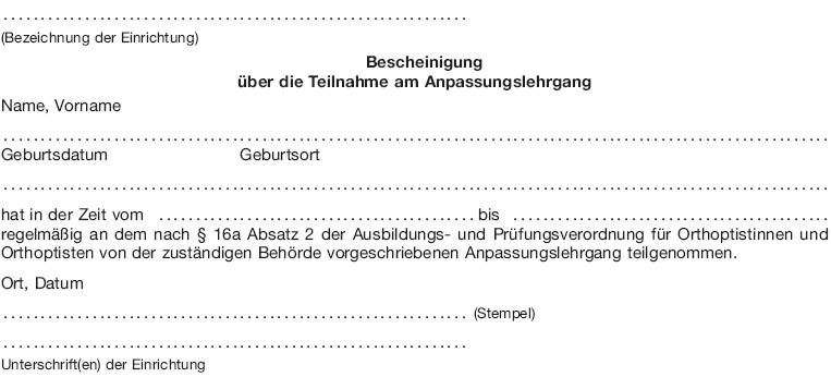 Bescheinigung über die Teilnahme am Anpassungslehrgang (BGBl. 2016 I S. 917)