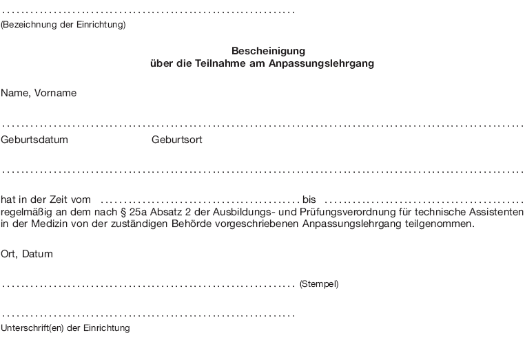 Bescheinigung über die Teilnahme am Anpassungslehrgang (BGBl. 2016 I S. 922)