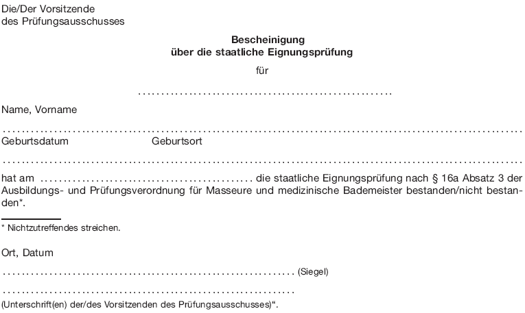 Bescheinigung über die staatliche Eignungsprüfung (BGBl. 2016 I S. 932)