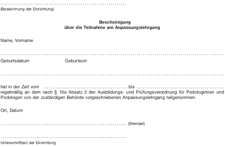 Bescheinigung über die Teilnahme am Anpassungslehrgang (BGBl. 2016 I S. 938)