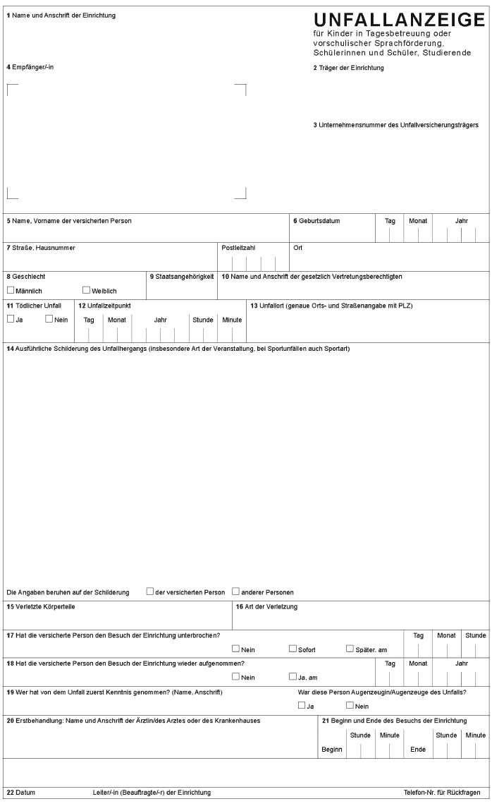 Unfallanzeige für Kinder in Tagesbetreuung oder vorschulischer Sprachförderung, Schülerinnen und Schüler, Studierende (BGBl. 2016 I S. 3099)