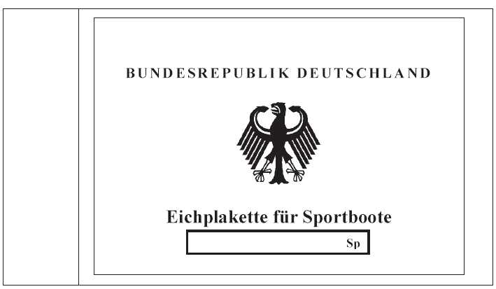 Abb. Muster der Eichplakette für Sportboote (BGBl. 2017 I S. 380)