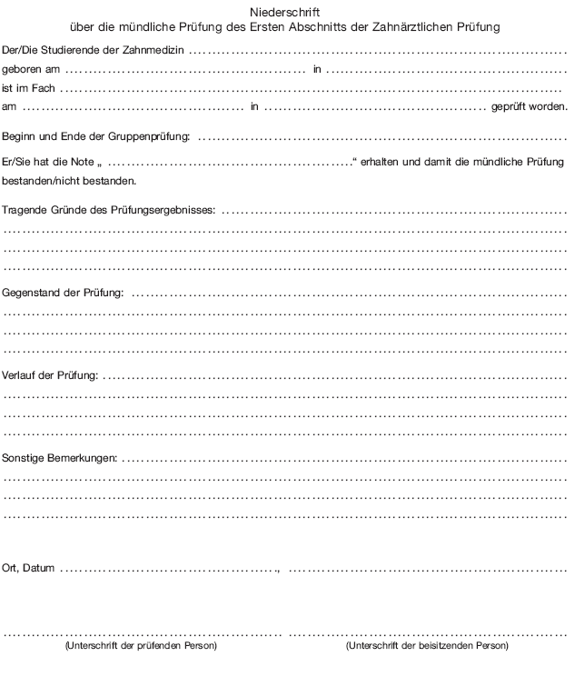 Niederschrift über die mündliche Prüfung des Ersten Abschnitts der Zahnärztlichen Prüfung (BGBl. 2019 I S. 978)