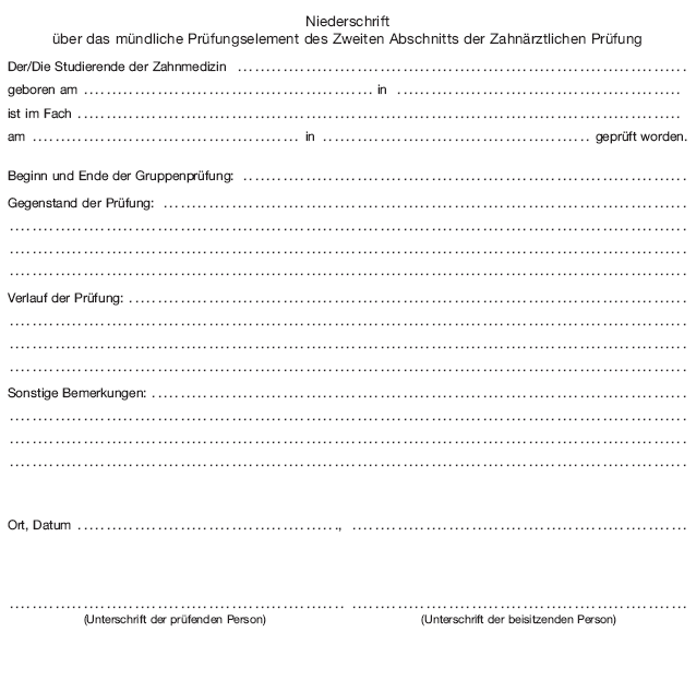 Niederschrift über das mündliche Prüfungselement des Zweiten Abschnitts der Zahnärztlichen Prüfung (BGBl. 2019 I S. 979)