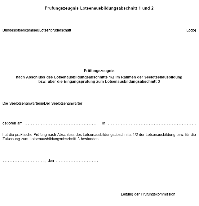 Prüfungszeugnis Lotsenausbildungsabschnitt 1 und 2 (BGBl. 2023 I Nr. 49 S. 31)