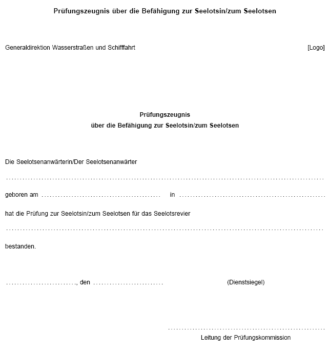Prüfungszeugnis über die Befähigung zur Seelotsin/zum Seelotsen (BGBl. 2023 I Nr. 49 S. 32)