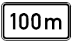 Zusatzzeichen Entfernung zur Gefahrenstelle (BGBl. I 1992 S. 680)