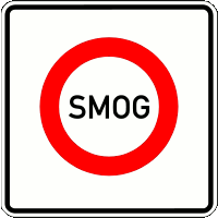 Zeichen 270 Verkehrsverbot bei Smog oder zur Verminderung schädlicher Luftverunreinigungen (BGBl. I 1992 S. 686)