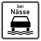 Zusatzschild Zulässige Höchstgeschwindigkeit bei Nässe (BGBl. I 1992 S. 687)